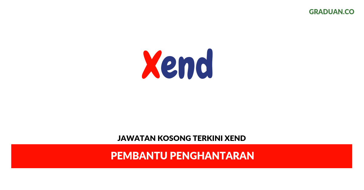 Permohonan Jawatan Kosong Terkini Xend