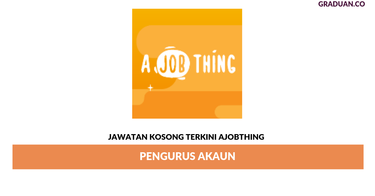Permohonan Jawatan Kosong Terkinin AJobThing