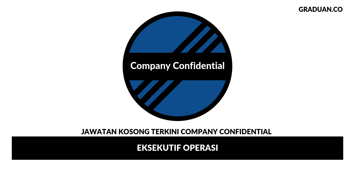 Permohonan Jawatan Kosong Company Confidential
