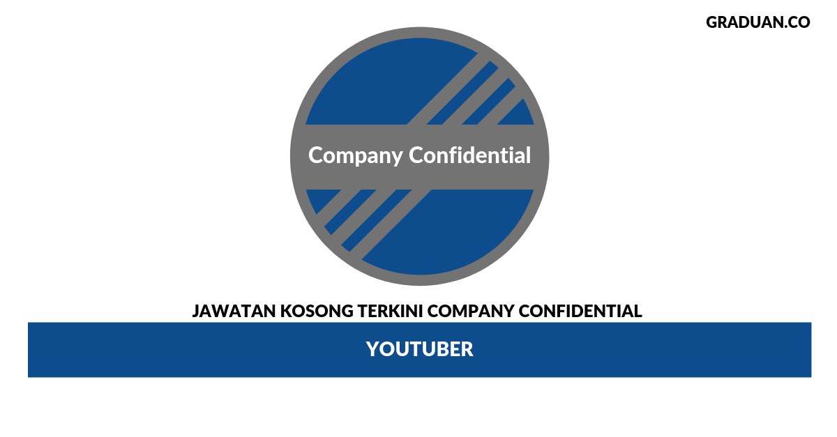 Permohonan Jawatan Kosong Company Confidential
