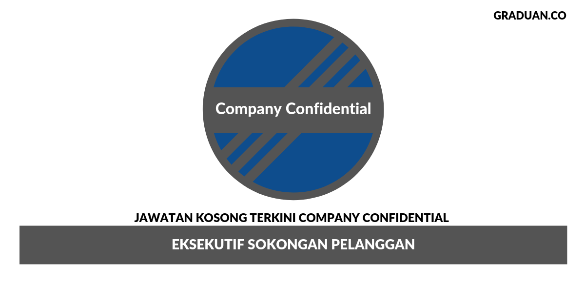 Permohonan Jawatan Kosong Company Confidential
