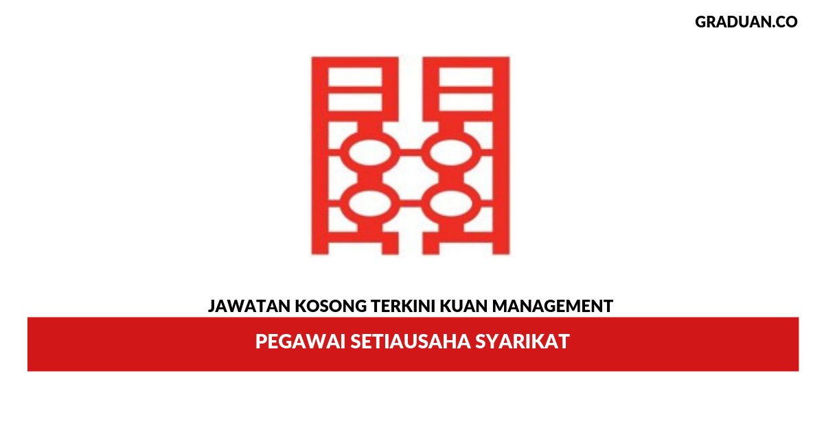 Permohonan Jawatan Kosong Kuan Management