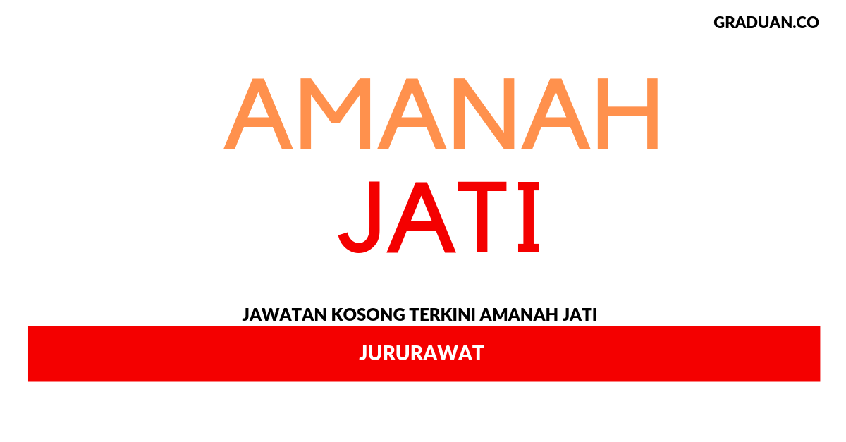 Permohonan Jawatan Kosong Terkini Amanah Jati