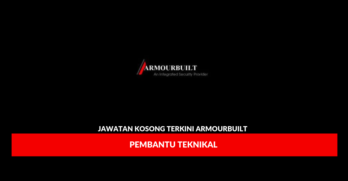 Permohonan Jawatan Kosong Terkini Armourbuilt
