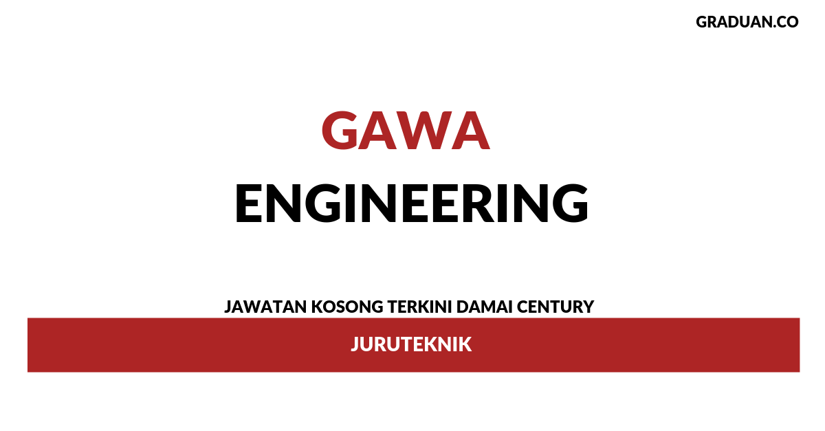 Permohonan Jawatan Kosong Terkini Gawa Engineering