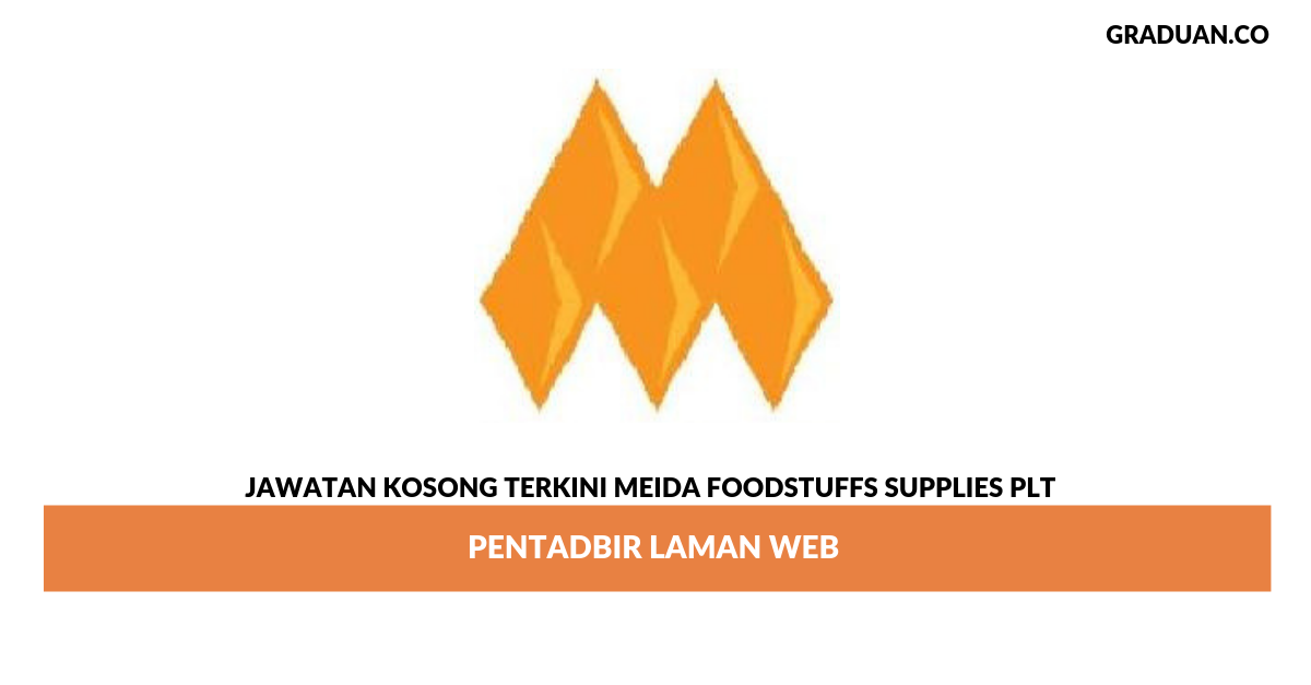 Permohonan Jawatan Kosong Terkini Meida Foodstuffs Supplies Plt