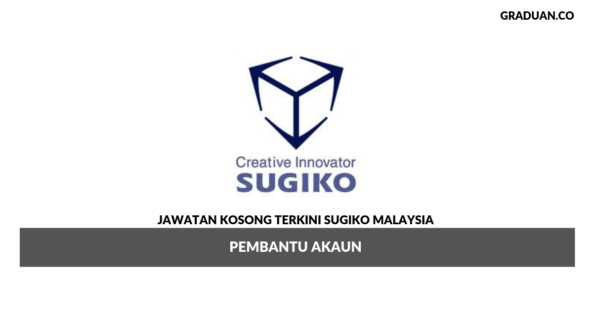 Permohonan Jawatan Kosong Terkini Sugiko Malaysia