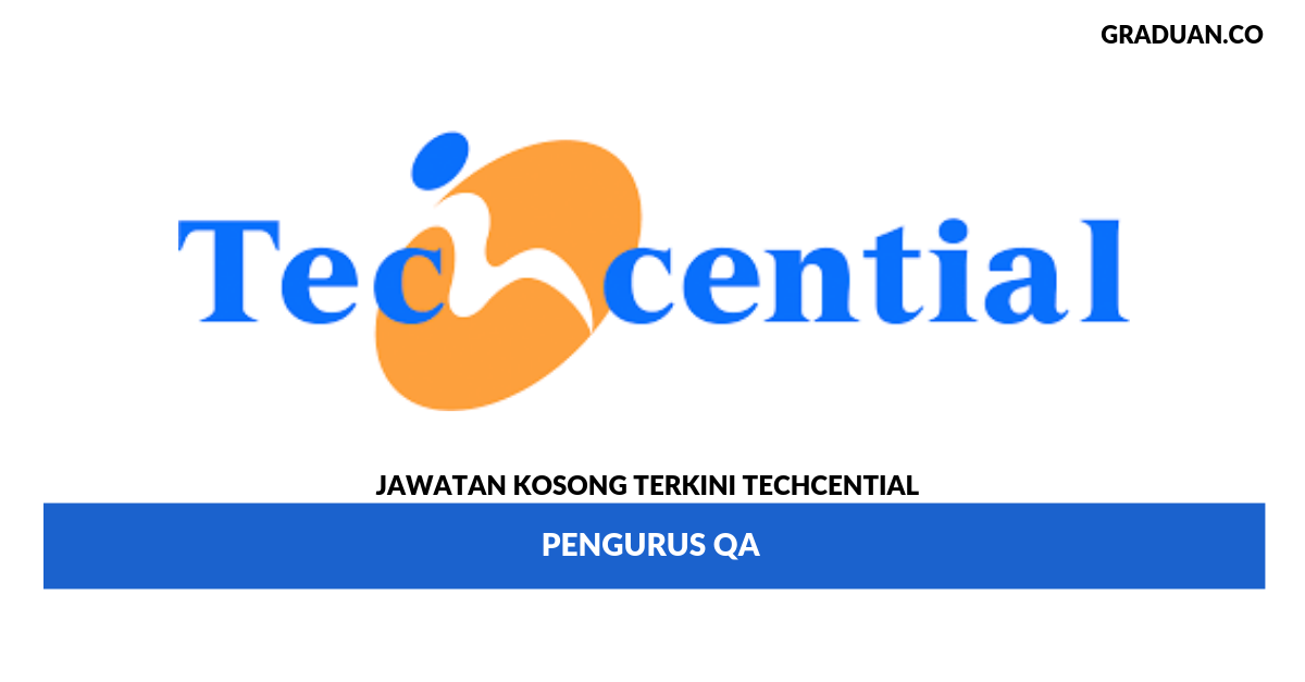 Permohonan Jawatan Kosong Terkini Techcential