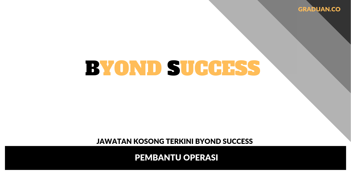 Jawatan Kosong Terkini Byond Success
