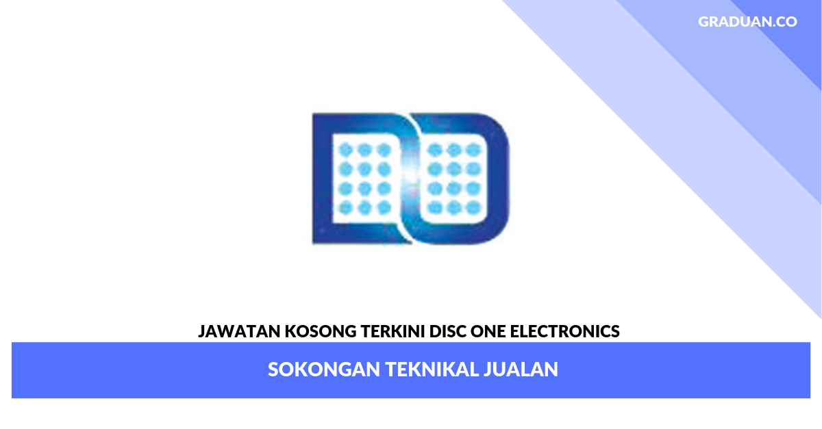 Jawatan Kosong Terkini Disc One Electronics