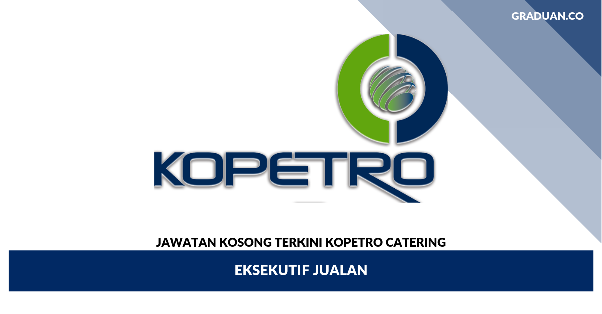 _Jawatan Kosong Terkini KOPETRO Catering