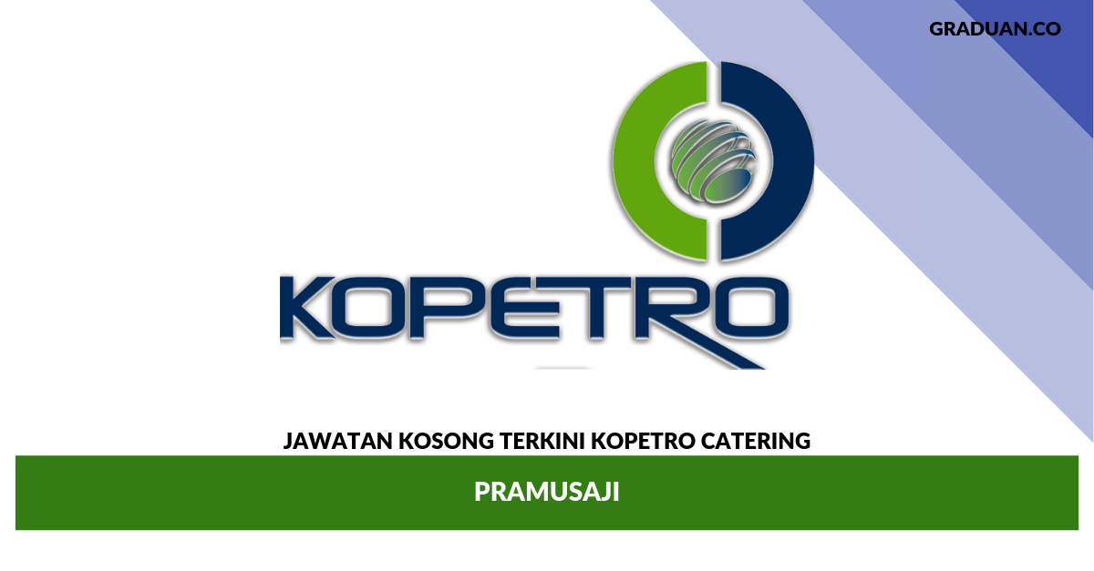 Jawatan Kosong Terkini KOPETRO Catering