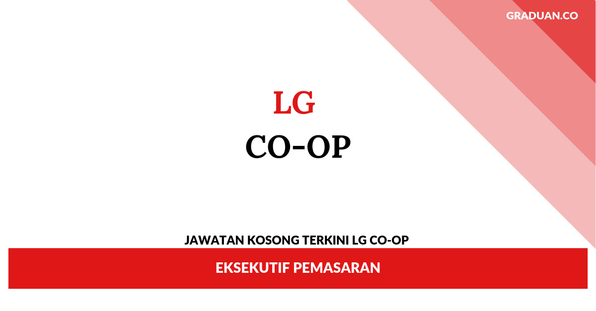 Jawatan Kosong Terkini LG Co-Op