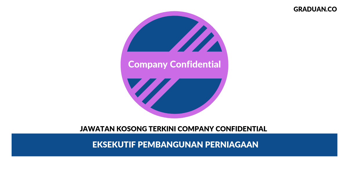 Permohonan Jawatan Kosong Company Confidential
