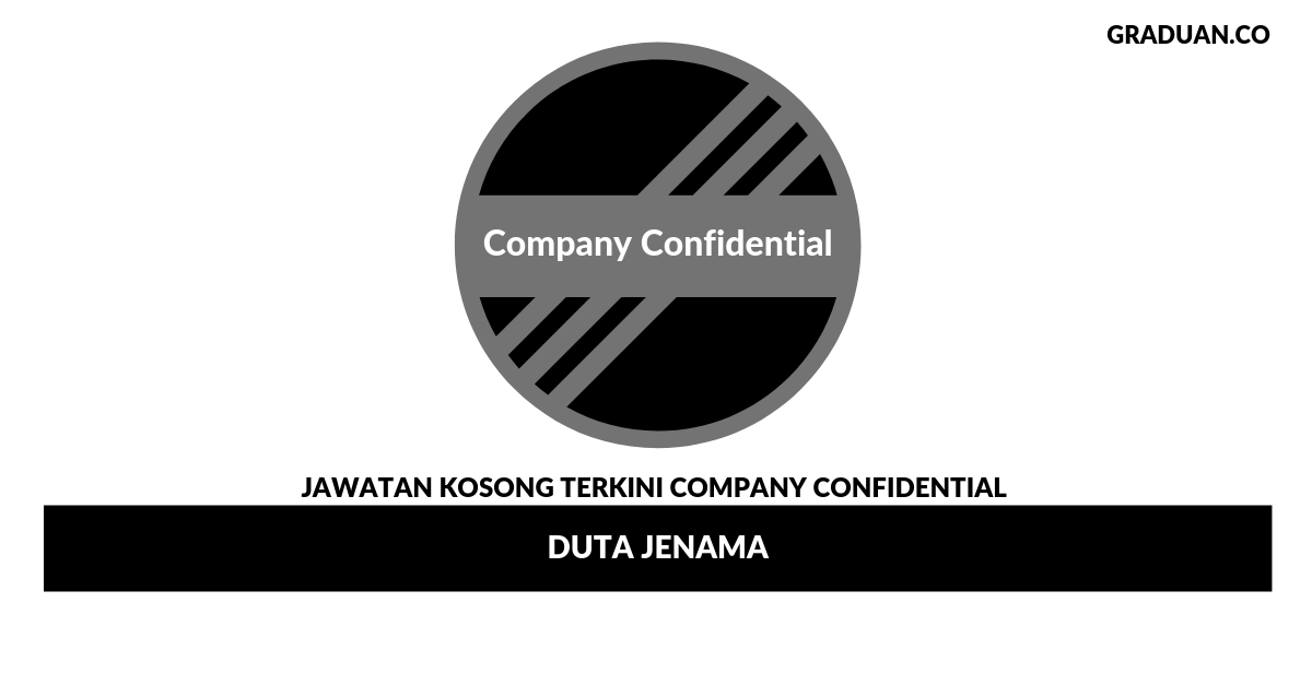 _Permohonan Jawatan Kosong Company Confidential