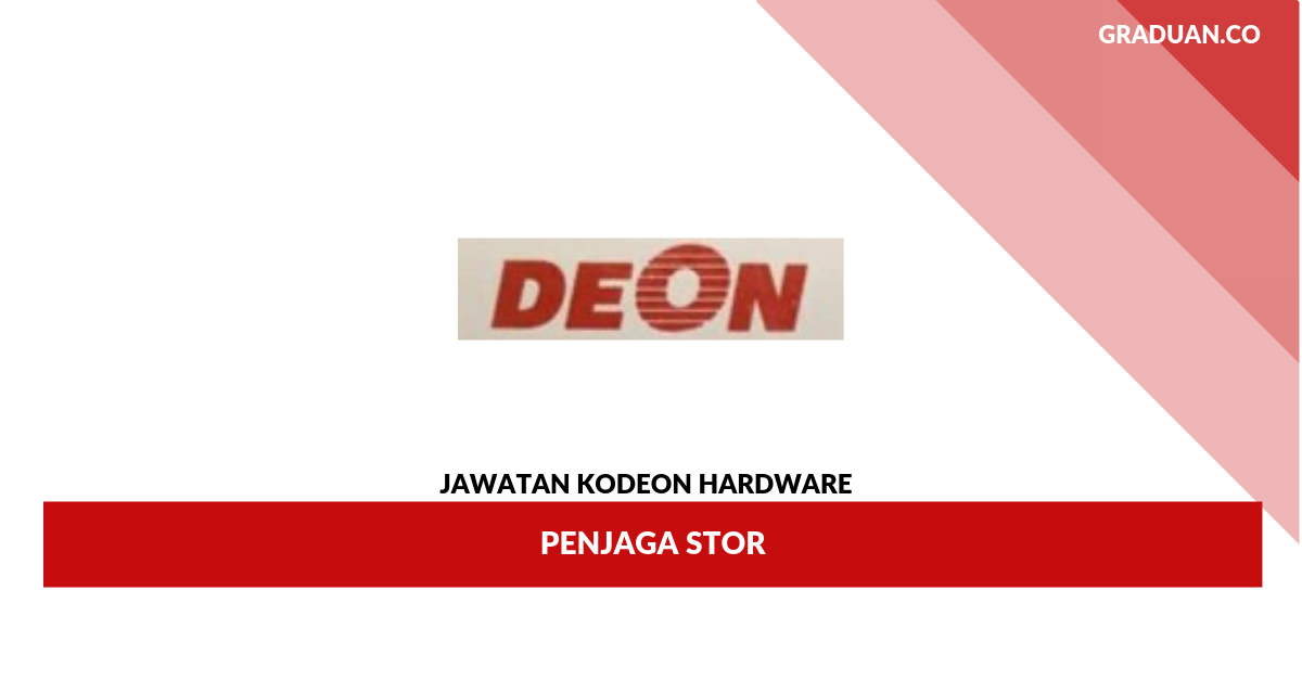 Permohonan Jawatan Kosong Deon Hardware _ Penjaga Stor