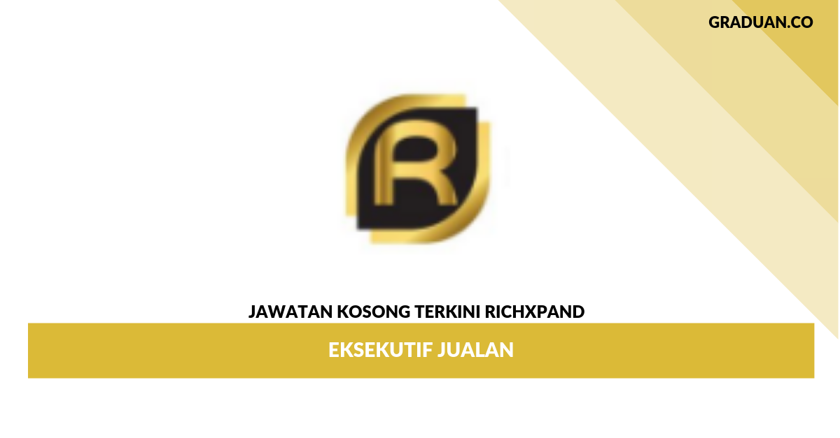 Permohonan Jawatan Kosong Richxpand _ Eksekutif Jualan