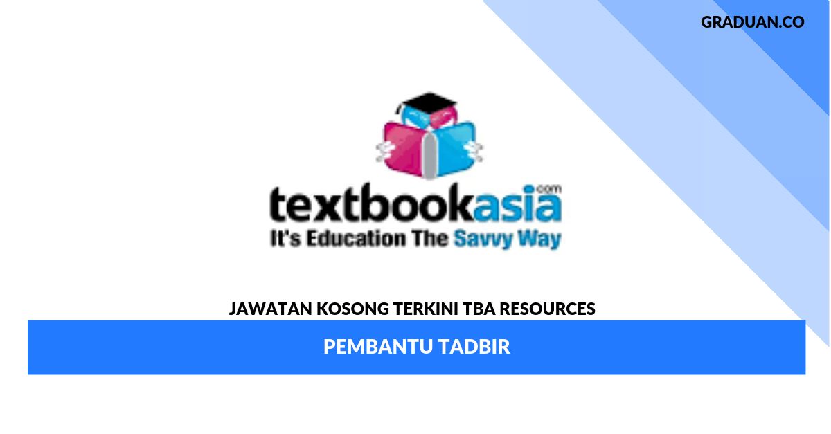 Permohonan Jawatan Kosong TBA Resources _ Pembantu Tadbir