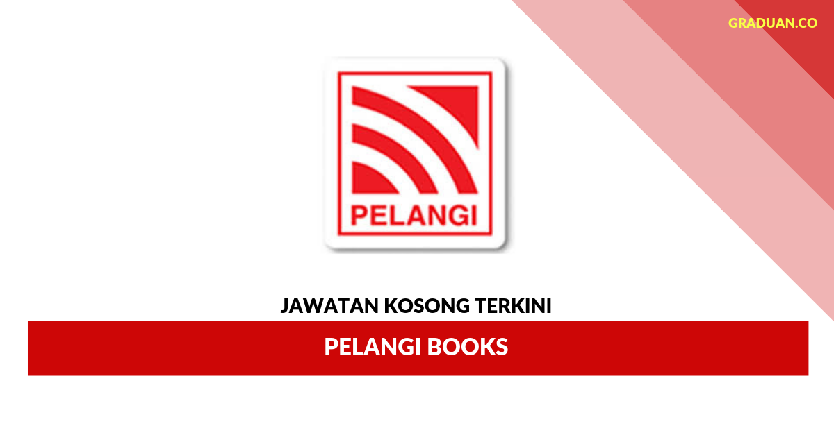 Permohonan Jawatan Kosong Terkini Pelangi Books