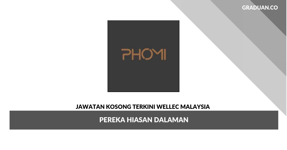 Permohonan Jawatan Kosong Wellec Malaysia _ Pereka Hiasan Dalaman