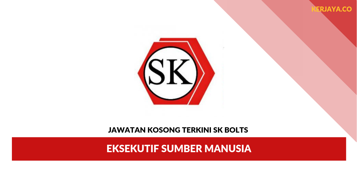 SK Bolts _ Eksekutif Sumber Manusia