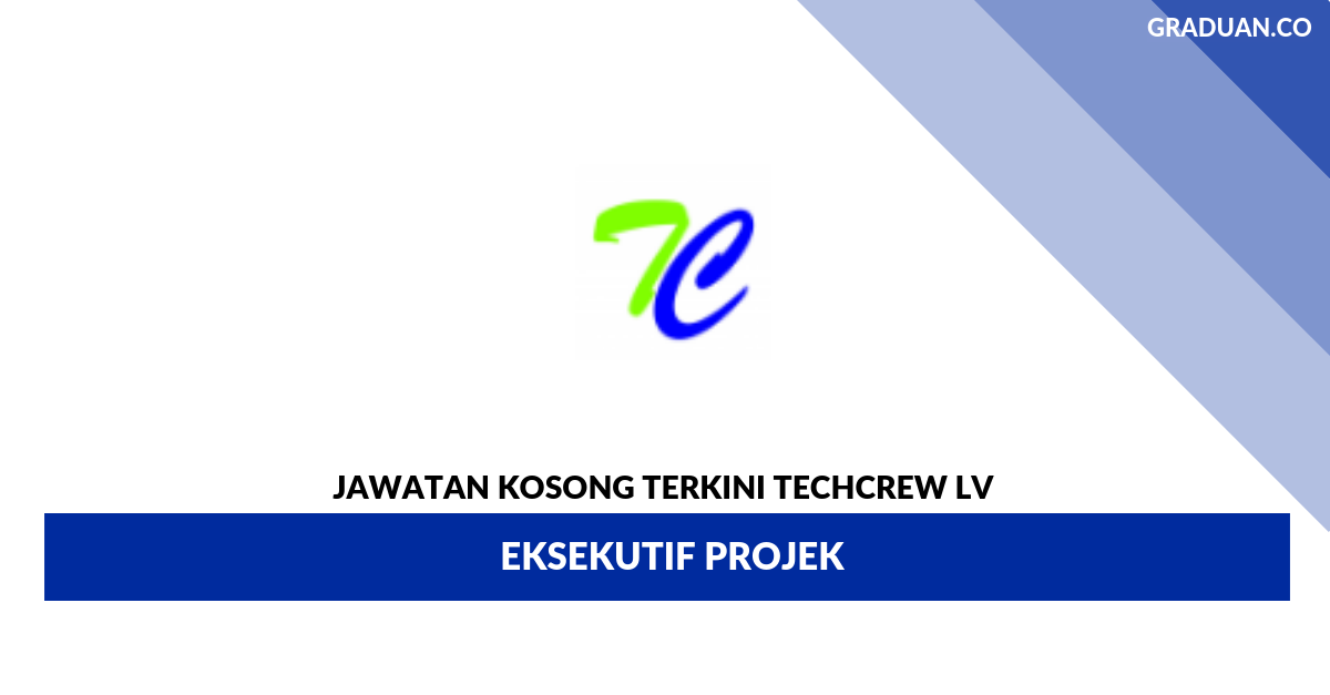 Techcrew LV _ Eksekutif Projek