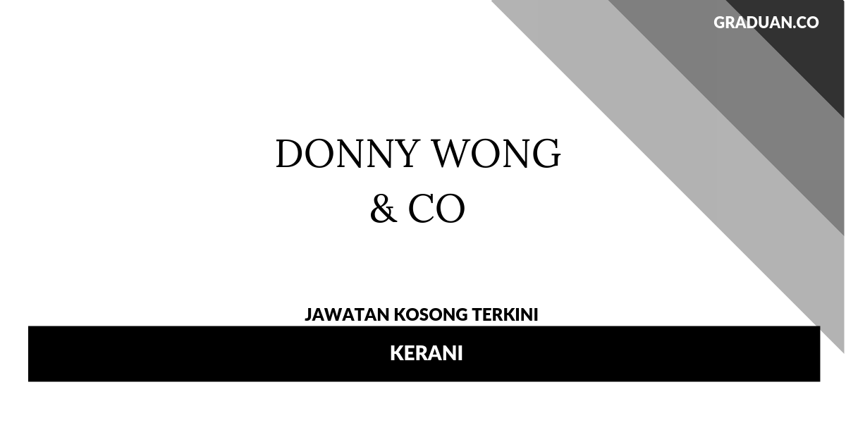 Permohonan Jawatan Kosong Donny Wong & Co _ Kerani