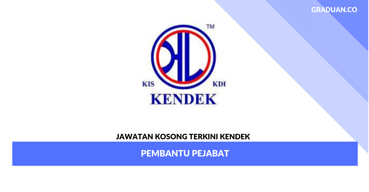Permohonan Jawatan Kosong Kendek _ Pembantu Pejabat