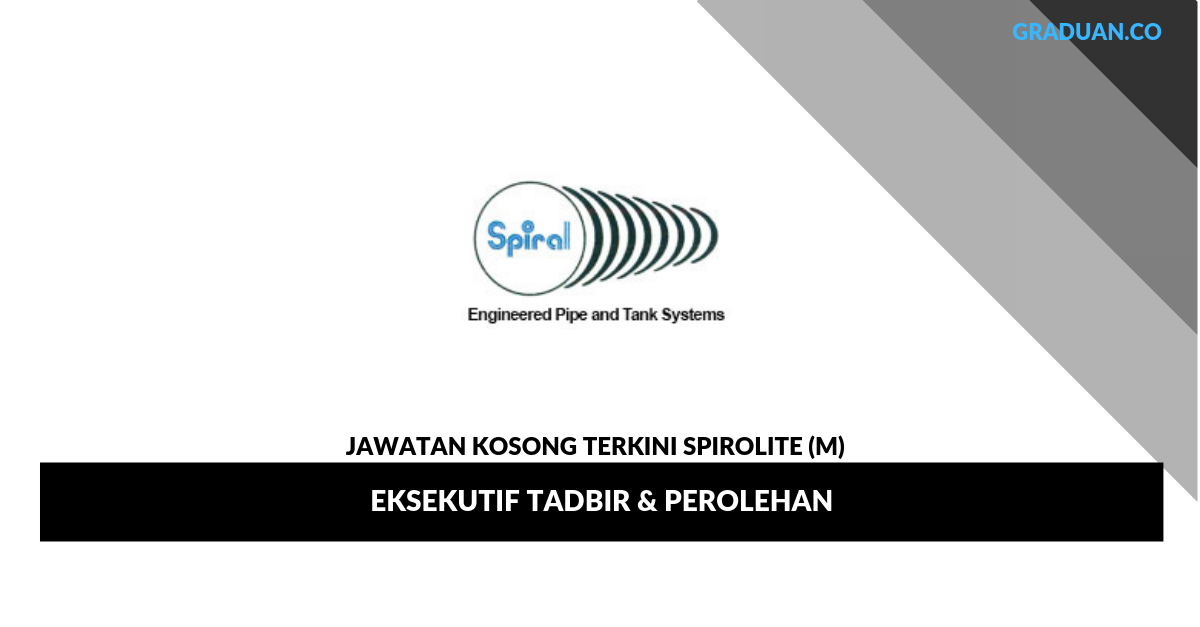 Permohonan Jawatan Kosong Spirolite (M) _ Eksekutif Tadbir & Perolehan