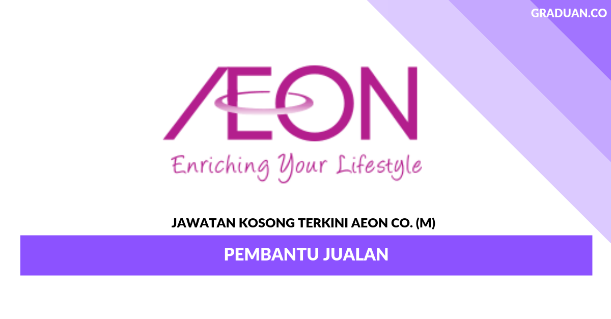 Permohonan Jawatan Kosong Terkini AEON Co. (M) _ Pembantu Jualan