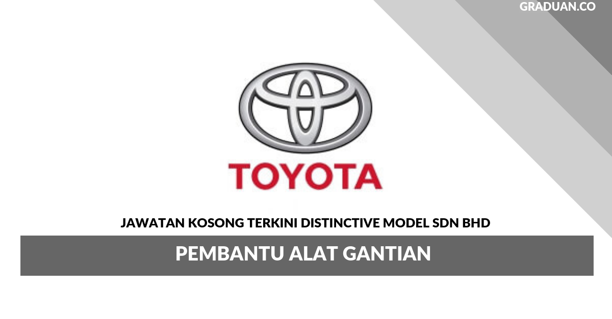 Permohonan Jawatan Kosong Terkini Distinctive Model _ Pembantu Alat Gantian