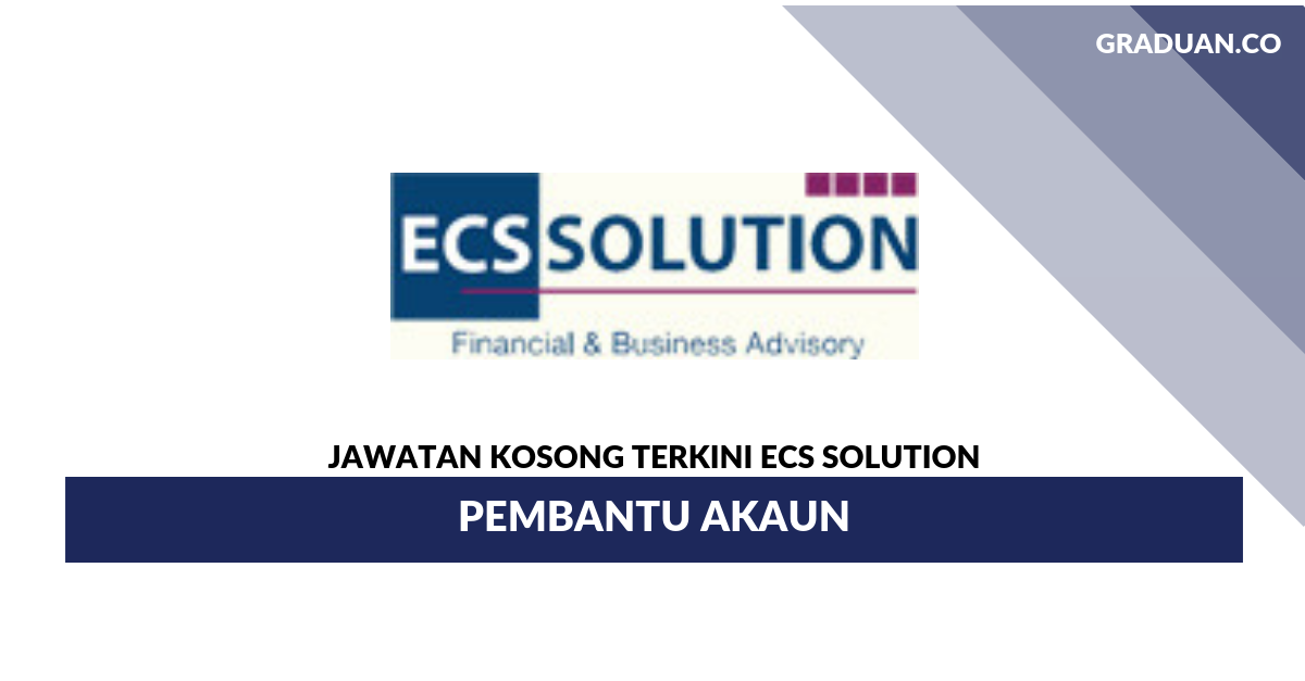 Permohonan Jawatan Kosong Terkini ECS Solution