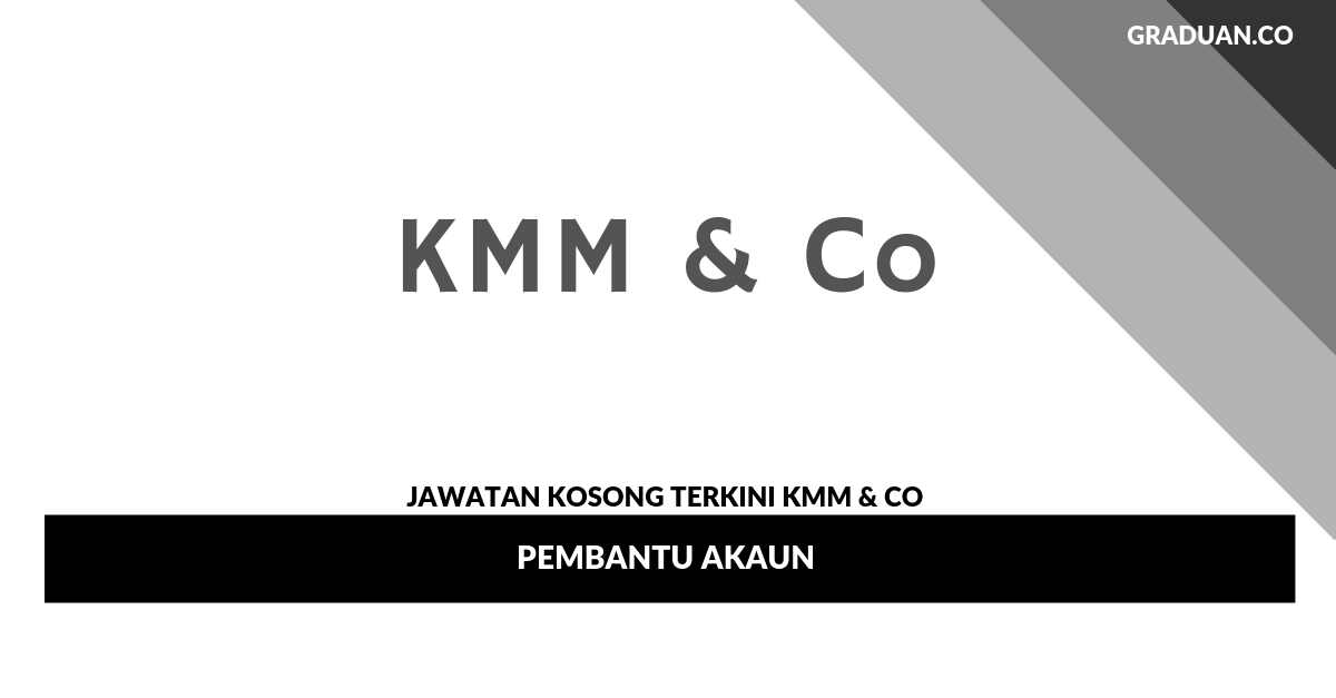 Permohonan Jawatan Kosong Terkini KMM & Co _ Pembantu Akaun (1)