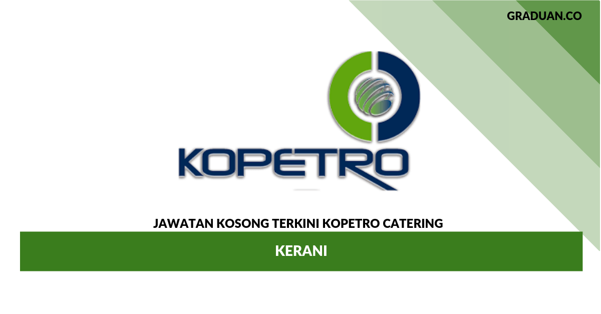 _Permohonan Jawatan Kosong Terkini KOPETRO Catering _ Kerani