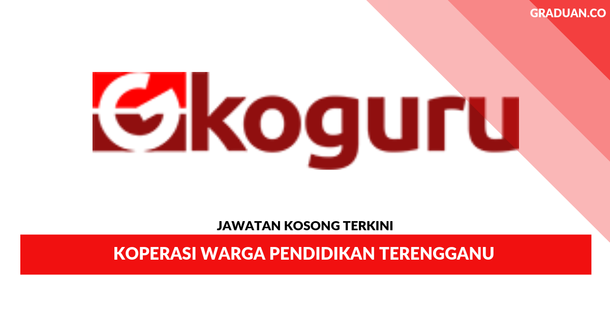 Permohonan Jawatan Kosong Terkini Koperasi Warga Pendidikan Terengganu Berhad