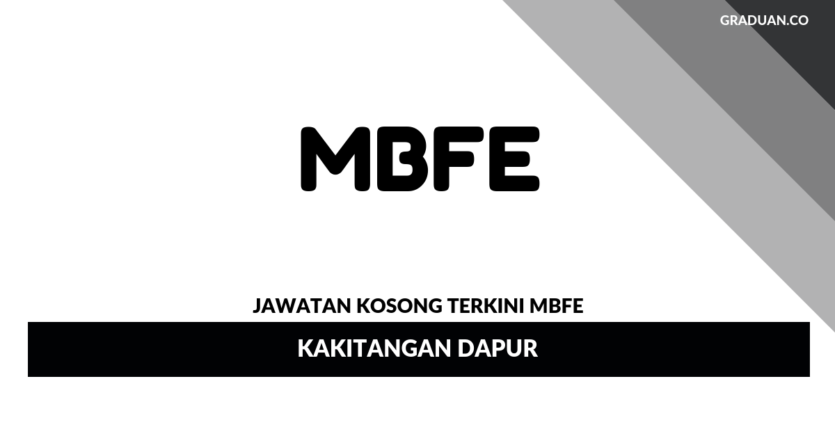 Permohonan Jawatan Kosong Terkini MBFE _ Kakitangan dapur