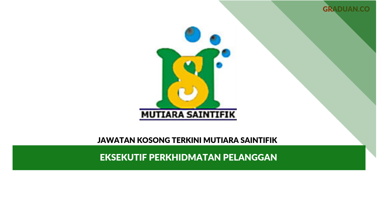 Permohonan Jawatan Kosong Terkini Mutiara Saintifik _ Eksekutif Perkhidmatan Pelanggan