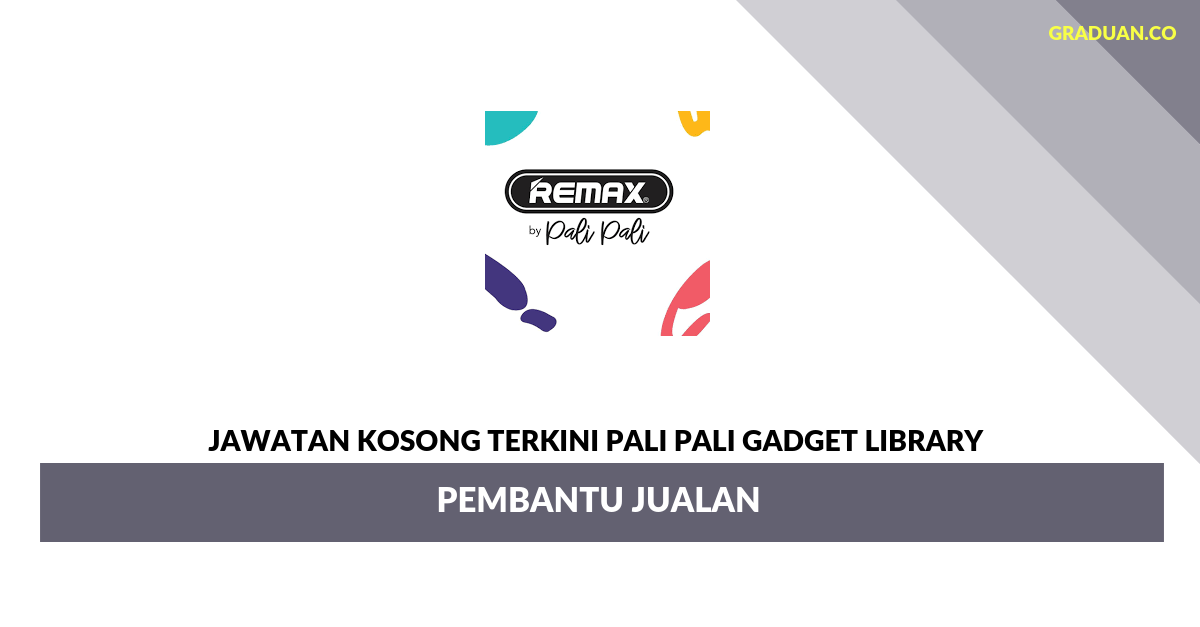 Permohonan Jawatan Kosong Terkini Pali Pali Gadget Library _ Pembantu Jualan