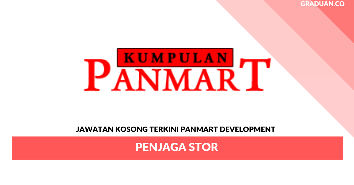 Permohonan Jawatan Kosong Terkini Panmart Development _ Penjaga Stor