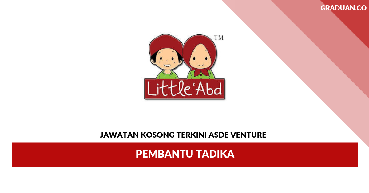 Permohonan Jawatan Kosong Terkini SDE Venture _ Pembantu Tadika