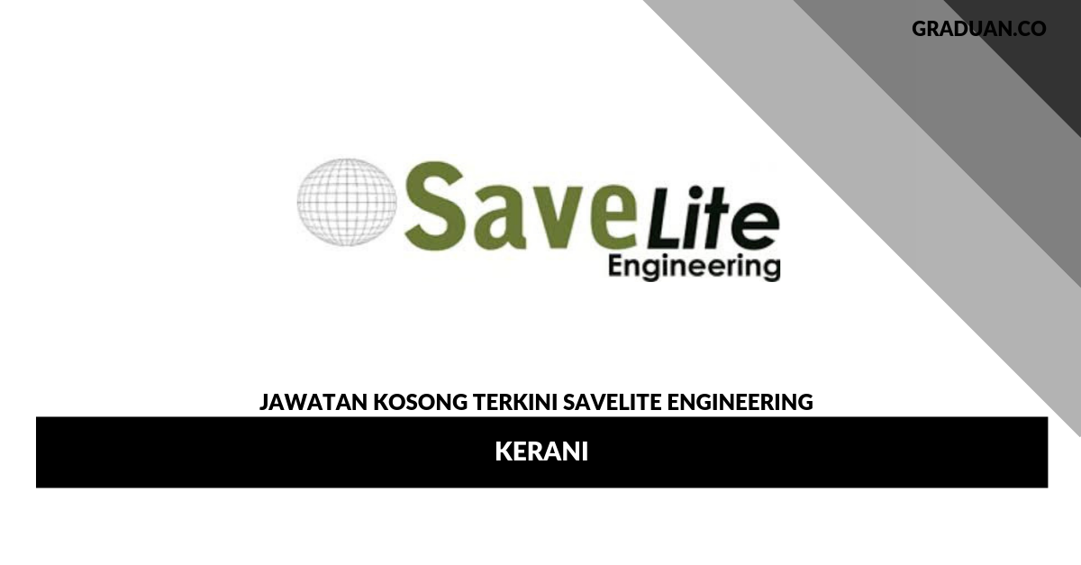 Permohonan Jawatan Kosong Terkini SaveLite Engineering _ Kerani