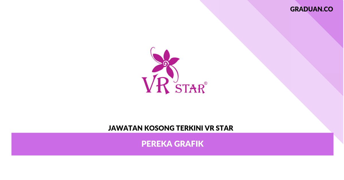 Permohonan Jawatan Kosong VR Star _ Pereka Grafik