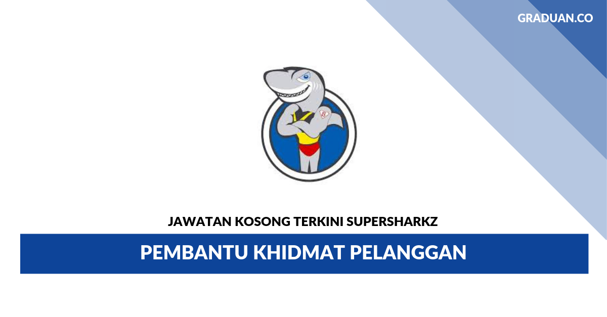 Supersharkz _ Pembantu Khidmat Pelanggan