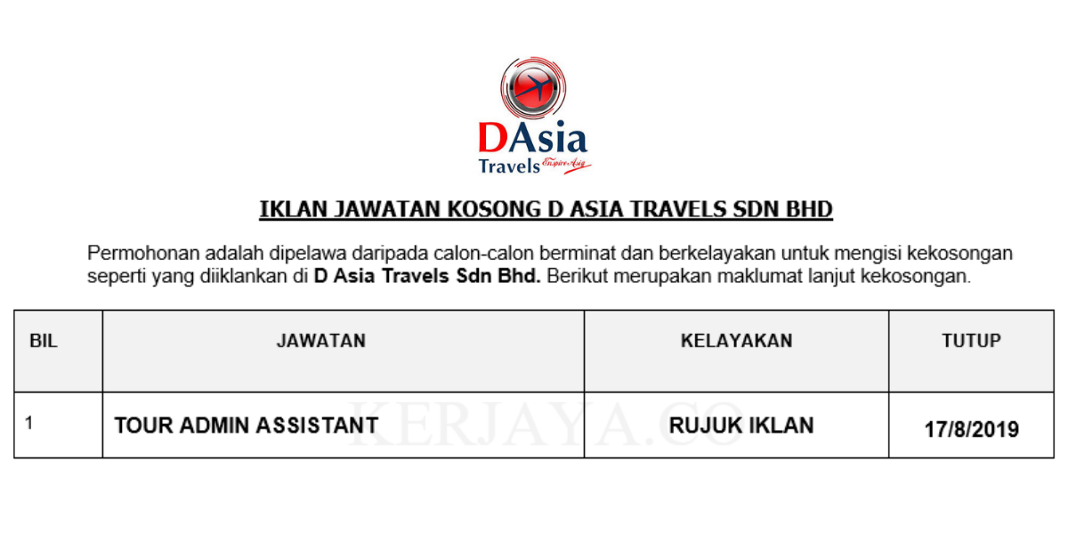 Jawatan Kosong D Asia Travels Sdn Bhd _ Tour Admin Assistant (1)