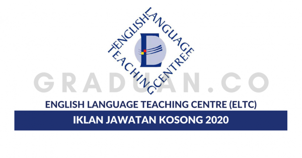 Permohonan Jawatan Kosong English Language Teaching Centre (ELTC ...