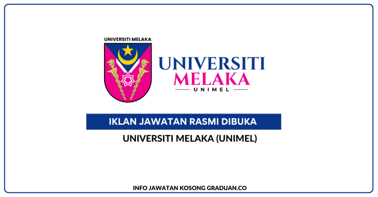 Unimel Permohonan Jawatan Kosong Universiti Melaka (UNIMEL) β’ Portal Kerja ...