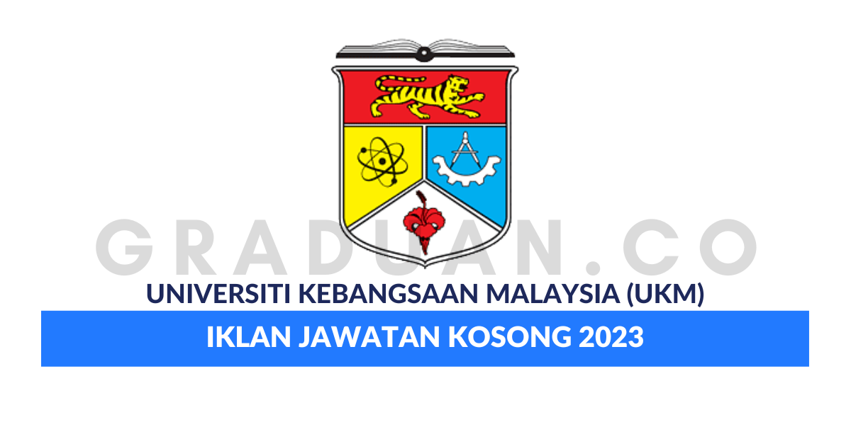 Universiti Kebangsaan Malaysia (UKM)