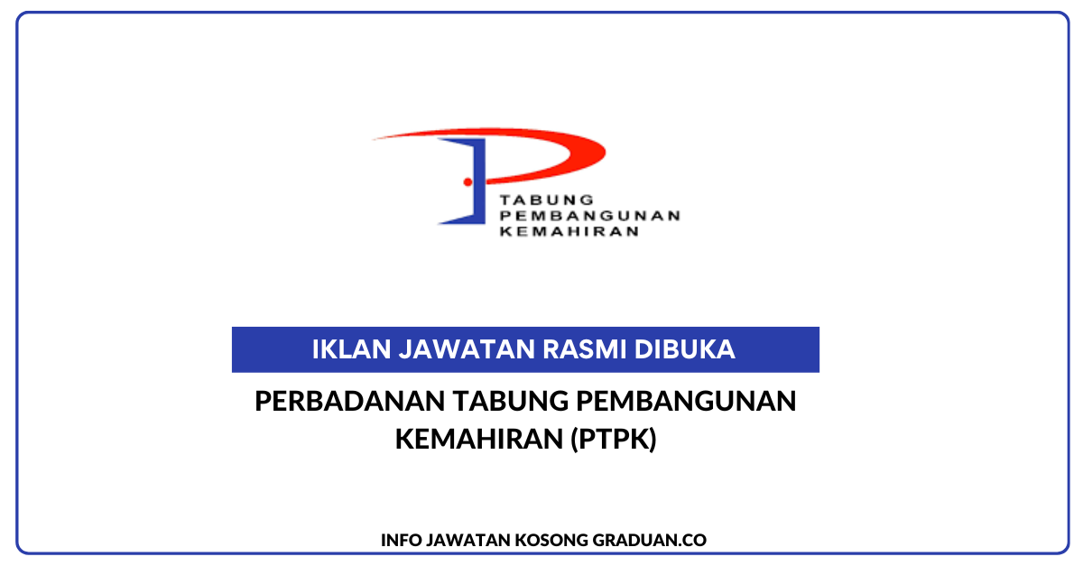 Perbadanan Tabung Pembangunan Kemahiran (PTPK)